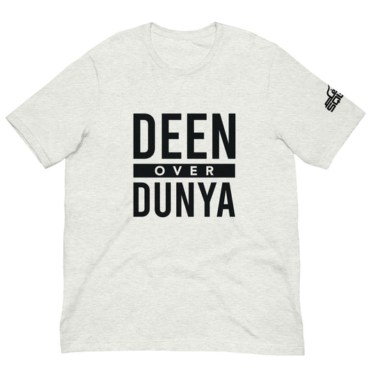 Deen Over Dunya Unisex t-shirt