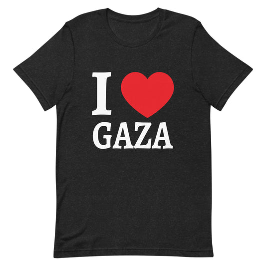 I LOVE GAZA Unisex t-shirt
